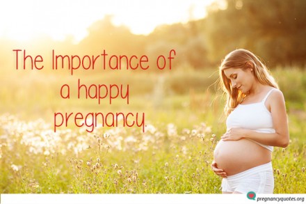 The Importance of a Happy Pregnancy